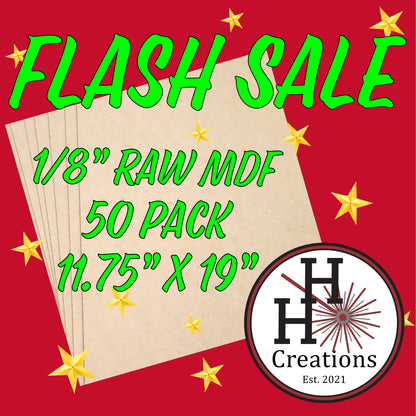 Flash Sale - 1/8" Premium Raw MDF Draft Board - Without Slick Finish - 11.75" x 19" - $85 - Price will reflect in checkout