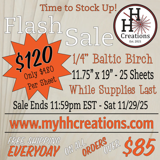 Flash Sale - 1/4" Premium B/BB - Baltic Birch Plywood 11.75" x 19" - $120 - Price will reflect in checkout