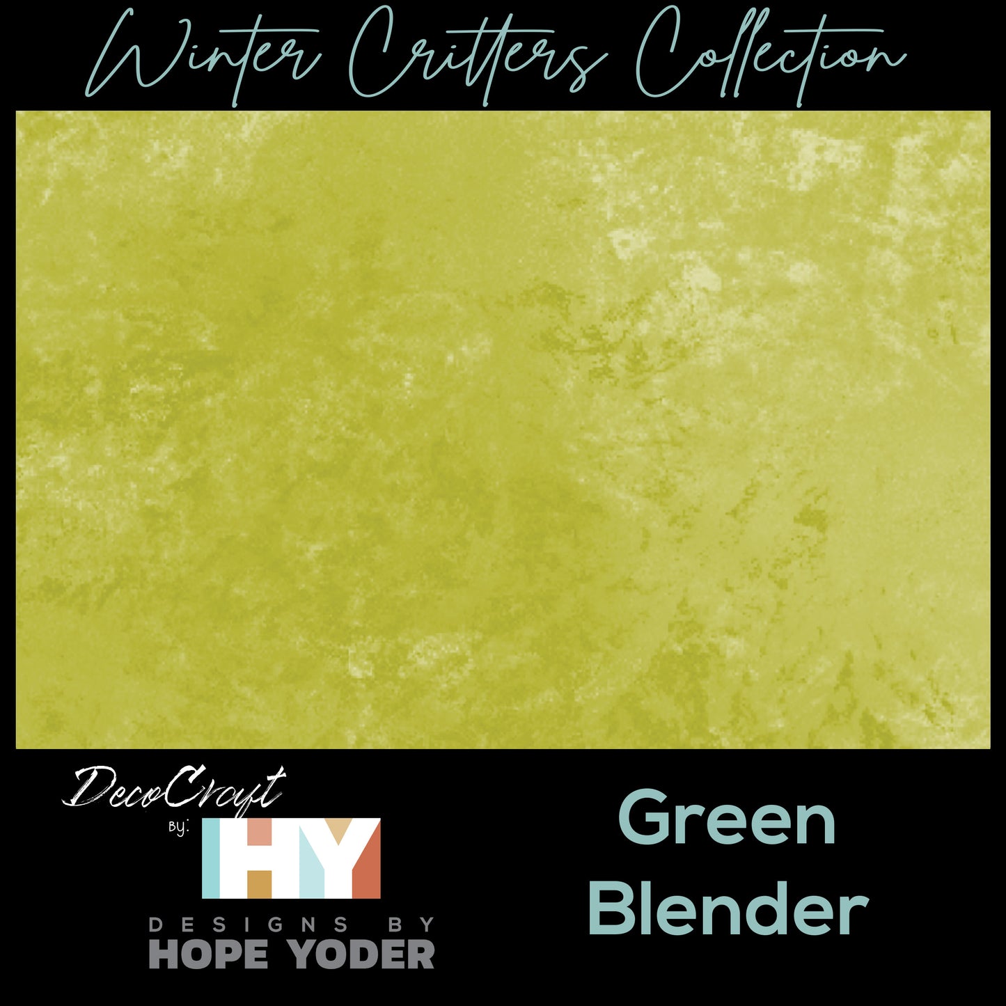 DecoCraft - Designs by Hope Yoder - Winter Critters - Green Blender