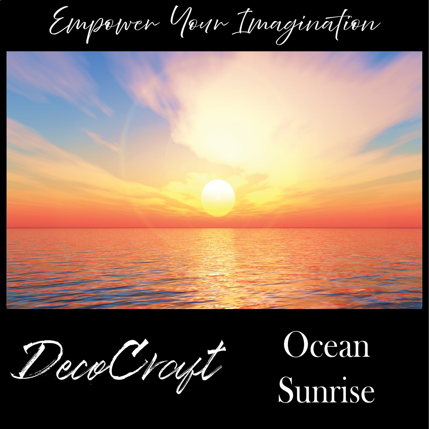 DecoCraft - Skies & Landscapes - Ocean Sunrise