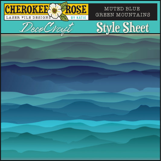 DecoCraft - Cherokee Rose - Style Sheet - Muted Blue Green Mountains