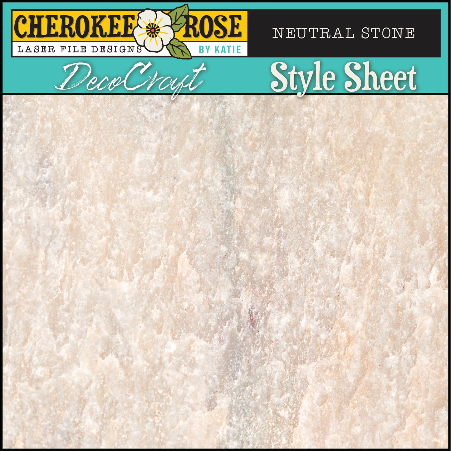 DecoCraft - Cherokee Rose - Style Sheet - Neutral Stone