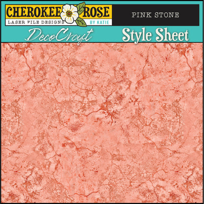 DecoCraft - Cherokee Rose - Style Sheet - Pink Stone