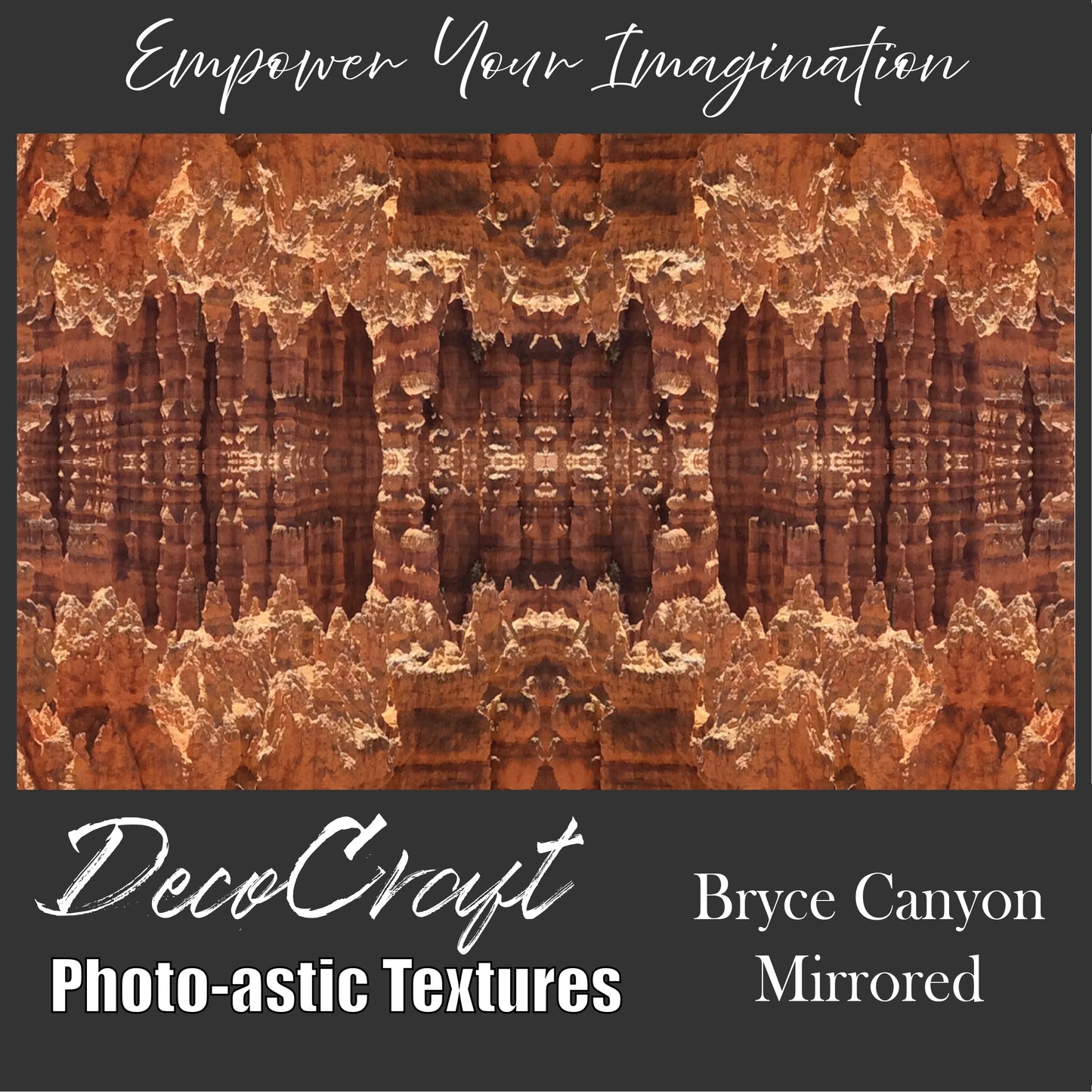 DecoCraft - Photo-astic Textures (Flat) - Bryce Canyon Mirrored