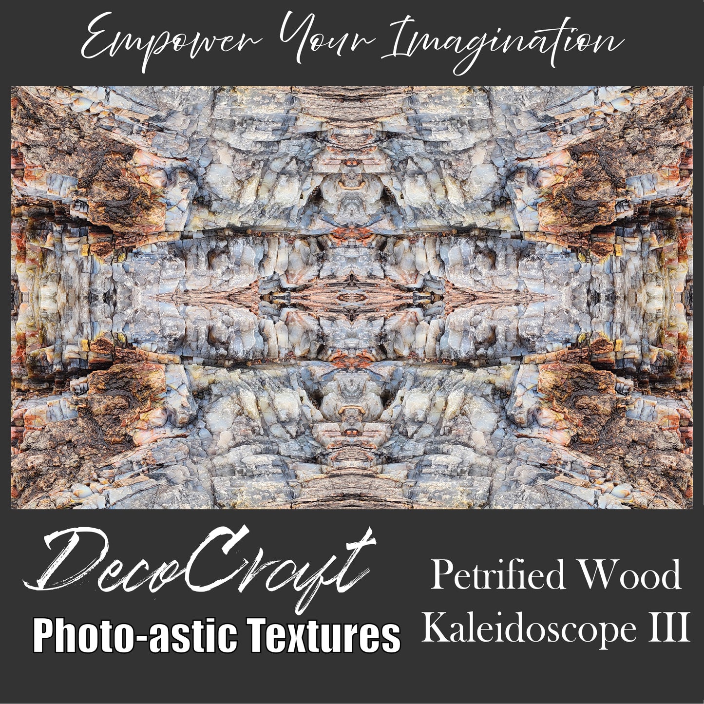 DecoCraft - Photo-astic Textures (Flat) - Petrified Wood Kaleidoscope III