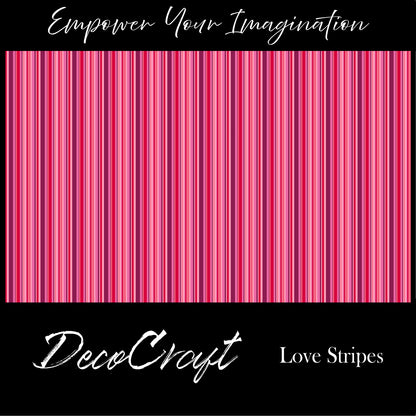 DecoCraft - Valentine's Day - Love Stripes