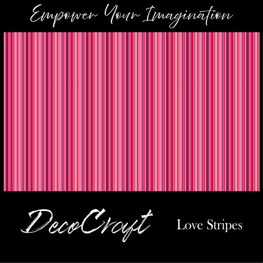DecoCraft - Valentine's Day - Love Stripes