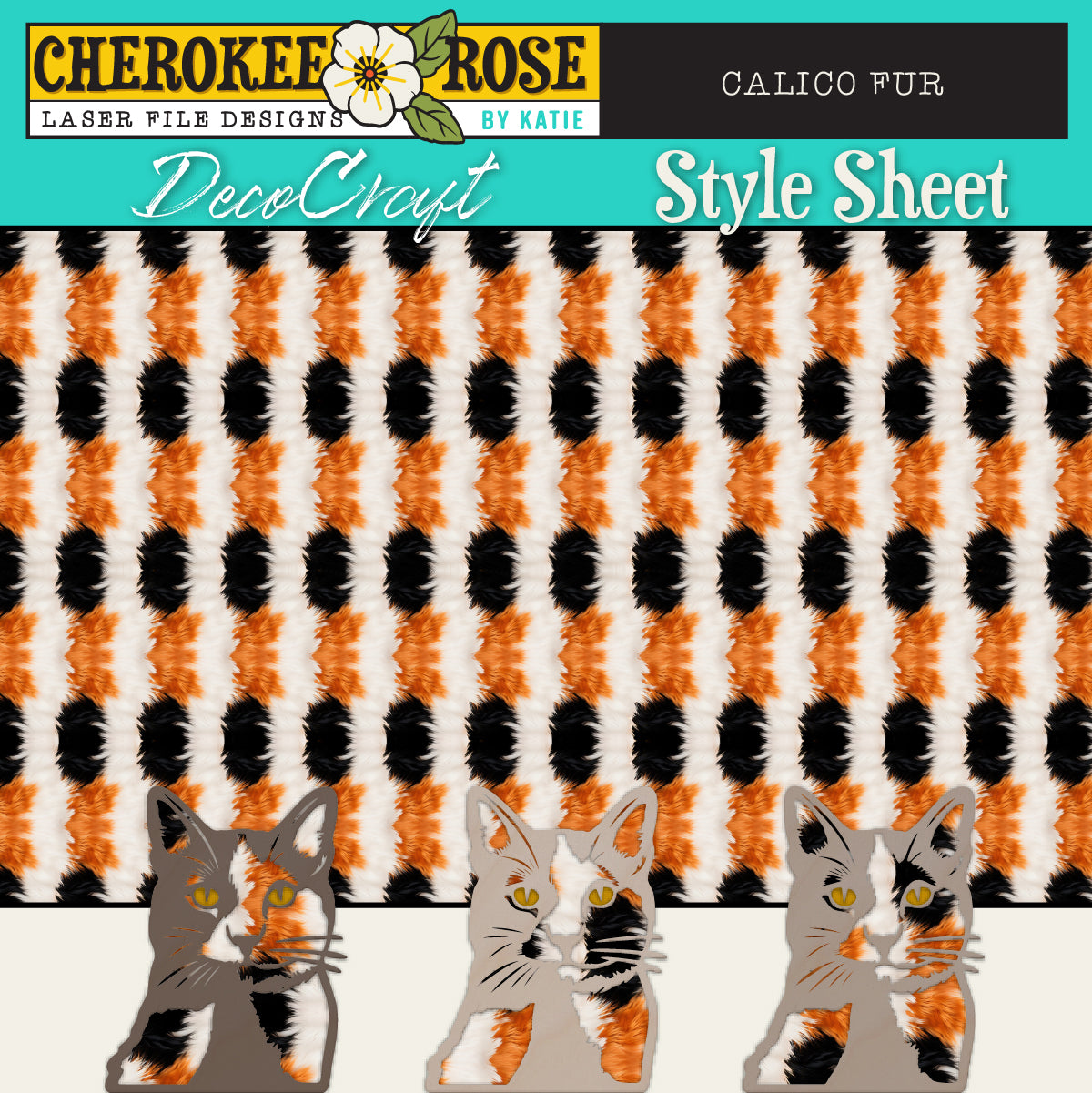DecoCraft - Cherokee Rose - Style Sheet - Calico Fur