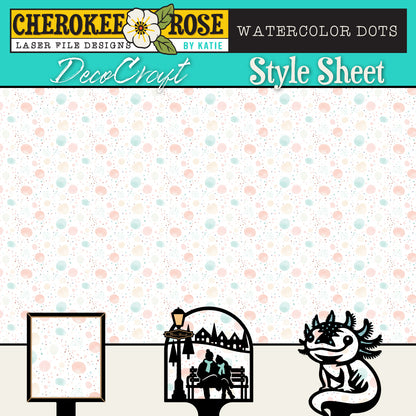 DecoCraft - Cherokee Rose - Style Sheet - Watercolor Dots