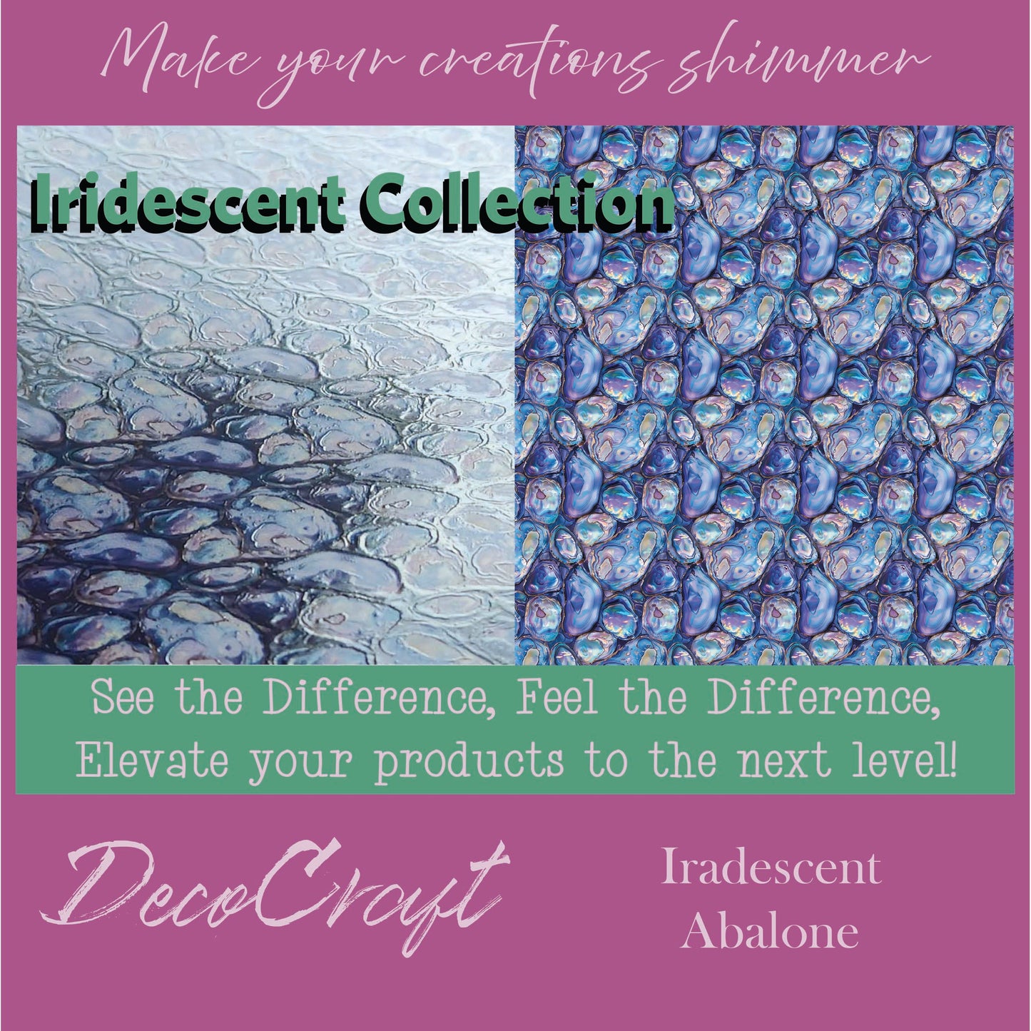 DecoCraft - Iridescent Collection - Iridescent Abalone
