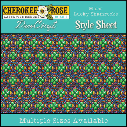 DecoCraft - Cherokee Rose - Style Sheet - Realistic Stained Glass - More Lucky Shamrocks