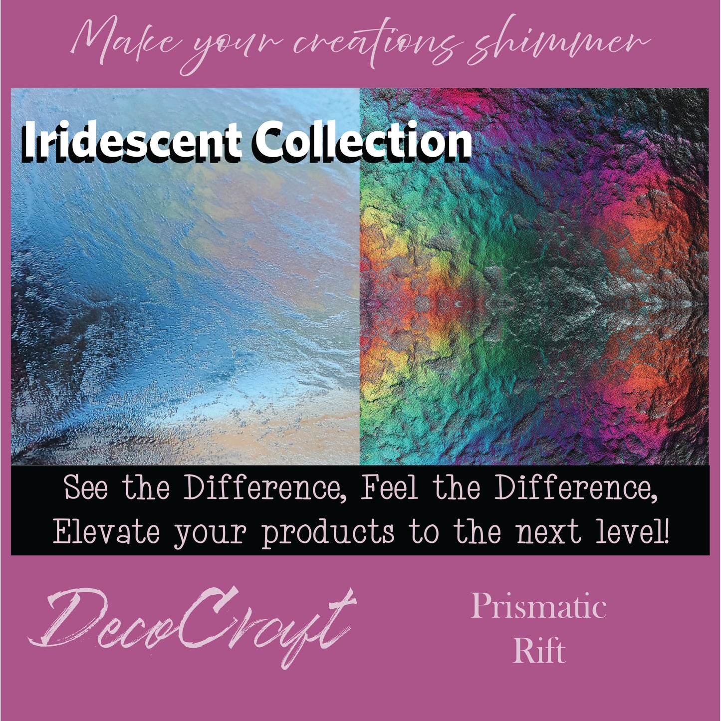 DecoCraft - Iridescent Collection - Prismatic Rift