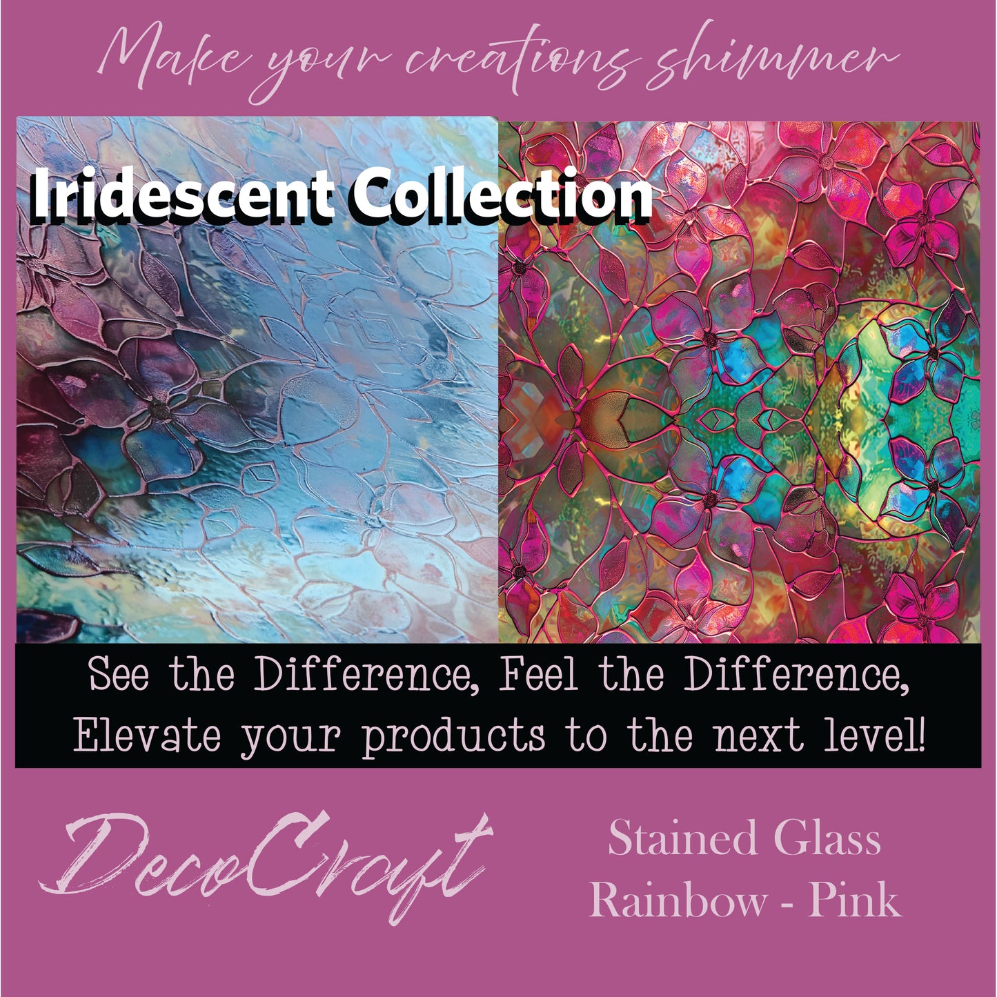 DecoCraft - Iridescent Collection - Stained Glass - Rainbow - Pink