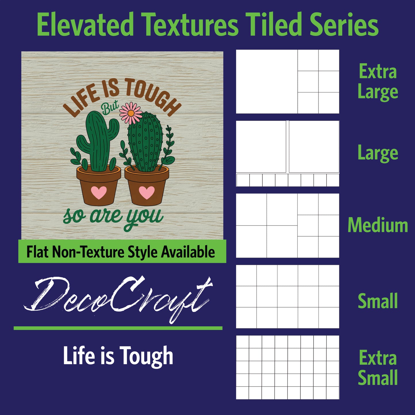 DecoCraft - Scenic Elevated Texture Tiles - Life is Tough