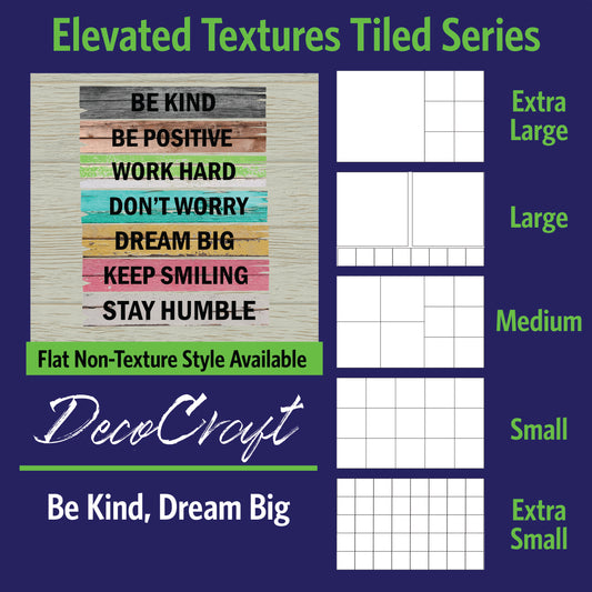 DecoCraft - Scenic Elevated Texture Tiles - Be Kind, Dream Big