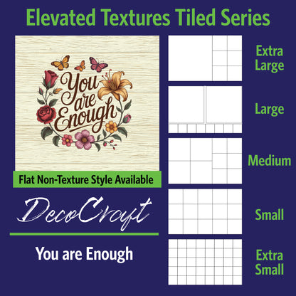 DecoCraft - Scenic Elevated Texture Tiles - You are Enough