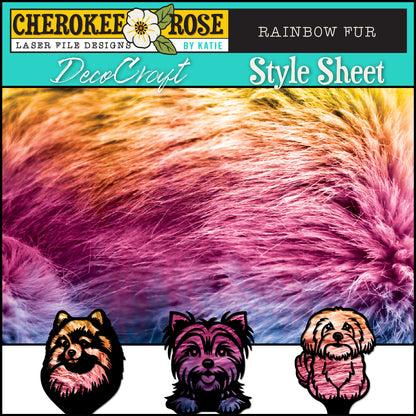 DecoCraft - Cherokee Rose - Style Sheet - Rainbow Fur